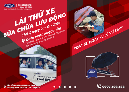 LÁI THỬ XE - BẢO DƯỠNG VÀ CHĂM SÓC XE LƯU ĐỘNG CÙNG FORD NAM SÀI GÒN